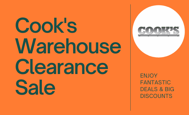 Cook&rsquo;s Warehouse Clearance Sale 